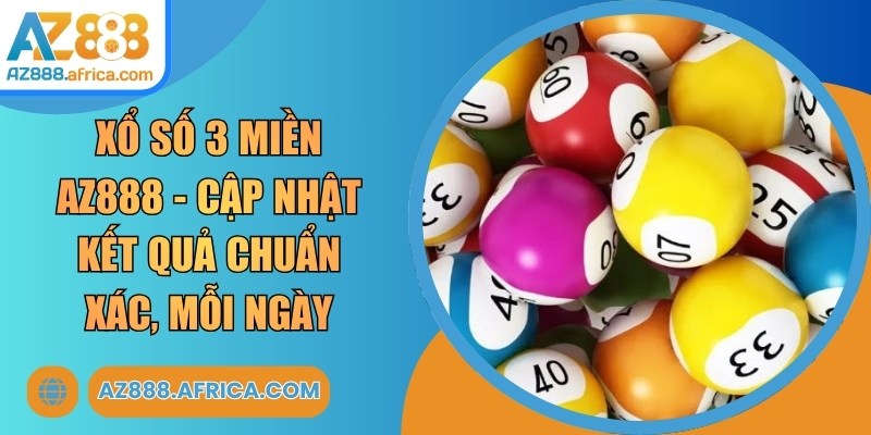 Xổ Số 3 Miền AZ888